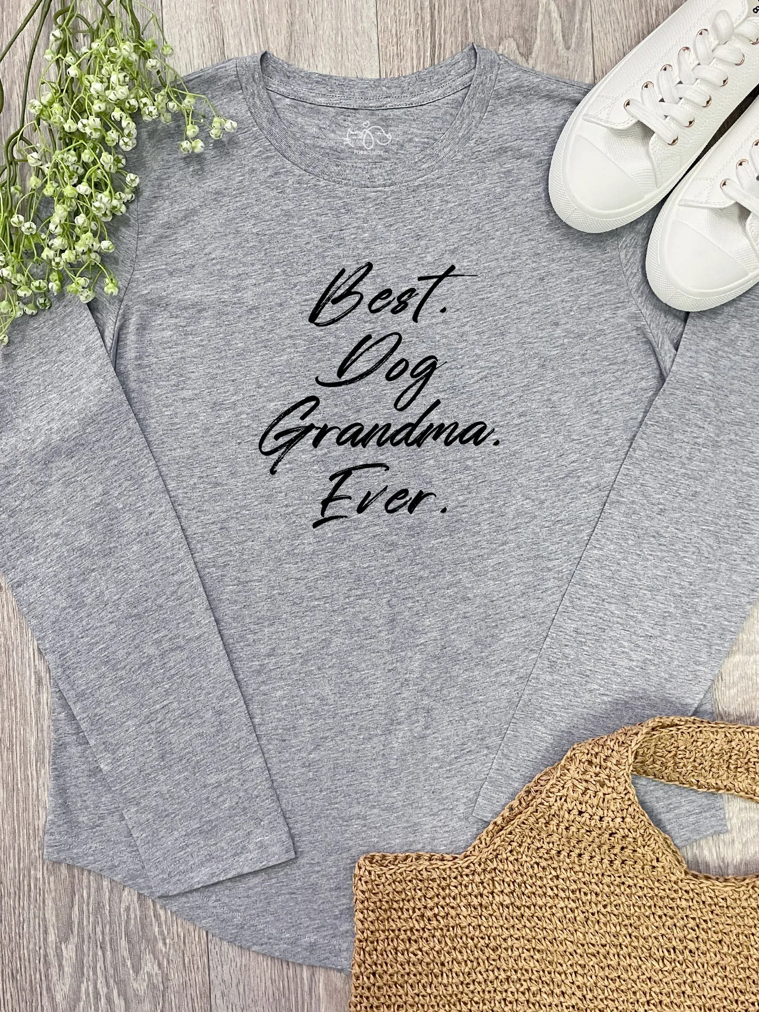 Best. Dog Grandma. Ever. Olivia Long Sleeve Tee